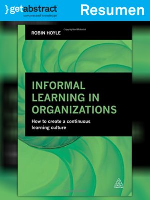 cover image of Aprendizaje informal en las organizaciones (resumen)